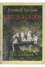 Gatos Alados, do autor Ursula K. Le Guin