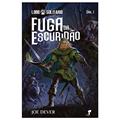 Ler FUGA DA ESCURIDAO, do autor JOE DEVER; JOE DEVER Ler FUGA DA ESCURIDAO, do autor JOE DEVER; JOE DEVER