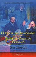 Ler O dever do Advogado: Posse de direitos pessoais: 215, do autor Rui Barbosa