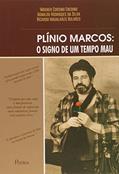 Ler Plínio Marcos. O Signo de Um Tempo Mau, do autor Wagner Corsino Enedino Ler Plínio Marcos. O Signo de Um Tempo Mau, do autor Wagner Corsino Enedino