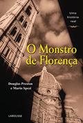 Ler O Monstro De Florenca, do autor Mario Spezi; Douglas Preston Ler O Monstro De Florenca, do autor Mario Spezi; Douglas Preston