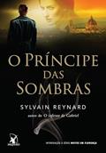 Ler O príncipe das sombras (Noites em Florença): 1, do autor Sylvain Reynard
