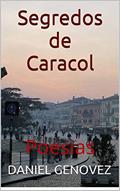 Ler Segredos de Caracol: Poesias, do autor DANIEL GENOVEZ