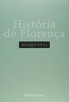 História de Florença, do autor Nicolau Maquiavel