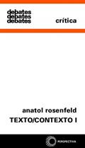 Ler Texto/Contexto I: 7, do autor Anatol Rosenfeld