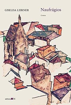 Naufrágios, do autor Giselda Leirner