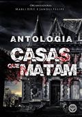 Ler Antologia Casas Que Matam, do autor Editora Hibis