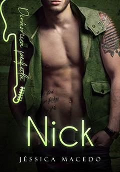 Nick (Dinâmica Perfeita), do autor Jéssica Macedo
