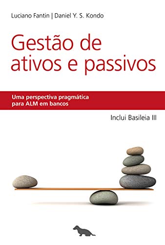 Ler Gestão de ativos e passivos: Uma perspectiva pragmática para ALM em bancos, do autor Luciano Fantin; Daniel Y. S. Kondo Ler Gestão de ativos e passivos: Uma perspectiva pragmática para ALM em bancos, do autor Luciano Fantin; Daniel Y. S. Kondo