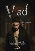 Ler Vlad: Seduzida por um Imortal, do autor Evy Maciel