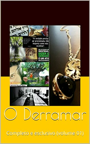 Ler O Derramar: Completo e esclusivo (volume 01) (Tudo é uma grande mentira Livro 1), do autor Bruno Nunes