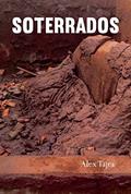 Ler Soterrados: Histórias dos atingidos pela lama do Fundão, do autor Alex Tajra Ler Soterrados: Histórias dos atingidos pela lama do Fundão, do autor Alex Tajra
