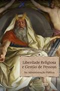 Ler Liberdade Religiosa e Gestão de Pessoas. 2018, do autor Stênio de Freitas Barretto Ler Liberdade Religiosa e Gestão de Pessoas. 2018, do autor Stênio de Freitas Barretto