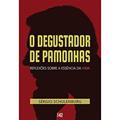 Ler O Degustador de Pamonhas, do autor Sergio Schulemburg Ler O Degustador de Pamonhas, do autor Sergio Schulemburg