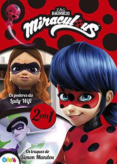 Ladybug - Os poderes da lady wi-fi - Os truques de simon mandou, do autor Ciranda Cultural