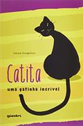 Ler Catita - Uma Gatinha Incrível, do autor Fabíola Evangelista