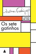 Ler Os sete gatinhos, do autor Nelson Rodrigues