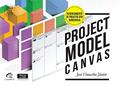 Ler Project Model Canvas (Volume 1), do autor José Finocchio Júnior Ler Project Model Canvas (Volume 1), do autor José Finocchio Júnior