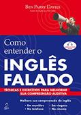 Ler Como Entender o Inglês Falado, do autor Benedict Davies