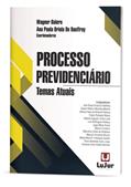 Ler Processo Previdenciário. Temas Atuais, do autor Wagner Balera; Ana Paula Oriola De Raeffray