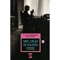 Ler Mil Dias de Solidão: Collor Bateu e Levou, do autor Cláudio Humberto; Rosa Silva