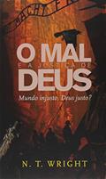 Ler O Mal e a Justiça de Deus, do autor John Wright