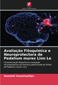 Ler Avaliação Fitoquímica e Neuroprotectora de Pedalium murex Linn Le: Caracterização fitoquímica e avaliação neuroprotectora do extracto padronizado de folhas de Pedalium murex Linn, do autor Gomathi Swaminathan Ler Avaliação Fitoquímica e Neuroprotectora de Pedalium murex Linn Le: Caracterização fitoquímica e avaliação neuroprotectora do extracto padronizado de folhas de Pedalium murex Linn, do autor Gomathi Swaminathan