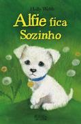 Ler Alfie fica Sozinho, do autor Holly Webb-ol