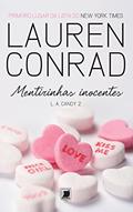 Ler Mentirinhas inocentes - L.A. Candy - vol. 2, do autor Lauren Conrad