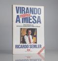 Ler Virando A Propria Mesa (Portuguese Edition), do autor Ricardo Semler Ler Virando A Propria Mesa (Portuguese Edition), do autor Ricardo Semler