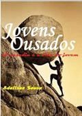 Ler Jovens Ousados, do autor Adoilson Sousa