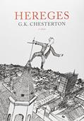 Ler Hereges, do autor G. K. Chesterton