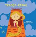 Ler Trança-Rimas, do autor Tatiana Belinky; Roberta Carvalho