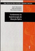 Ler Fundamentos da espectroscopia de absorção óptica, do autor Iouri E. Borissevith; Pablo José Gonçalves; Fábio Antonio Schaberle Ler Fundamentos da espectroscopia de absorção óptica, do autor Iouri E. Borissevith; Pablo José Gonçalves; Fábio Antonio Schaberle