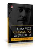 Ler Uma Voz Clamando no Deserto, do autor Charles F. Parham