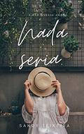 Ler NADA SERIA: E não tivesse amor,, do autor Sandy Teixeira Ler NADA SERIA: E não tivesse amor,, do autor Sandy Teixeira