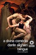 Ler A DIVINA COMÉDIA - 2º ED. - BILINGUE, do autor Dante Alighieri