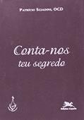 Ler Conta-nos teu segredo, do autor Patrício Sciadini Ler Conta-nos teu segredo, do autor Patrício Sciadini