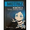 Ler Motriz - Robótica Educacional - Nível Intermediário, do autor Glauber Pereira Joao Oliveira