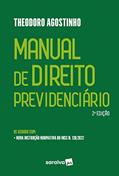 Ler Manual previdenciário - 2ª edição 2022, do autor Theodoro Agostinho Ler Manual previdenciário - 2ª edição 2022, do autor Theodoro Agostinho