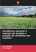 Ler Incidência sazonal e manejo de pulgão e pulgão de semente em coentro, do autor Purti Rohilla; V. S. Malik Ler Incidência sazonal e manejo de pulgão e pulgão de semente em coentro, do autor Purti Rohilla; V. S. Malik