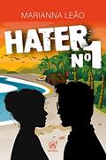 Ler Hater Nº1, do autor Marianna Leão Ler Hater Nº1, do autor Marianna Leão