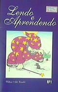 Ler Lendo e Aprendendo - Nº1, do autor William Netto Candido Ler Lendo e Aprendendo - Nº1, do autor William Netto Candido
