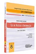 Ler Lei Geral De Acesso À Informação - Lei 12.527/2011, do autor Irene Patricia Nohara, Fabricio Motta, Marco Praxedes Eneida Desiree Salgado