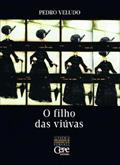 Ler O Filho das Viuvas, do autor Pedro Veludo