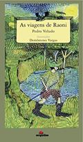 Ler As Viagens de Raoni, do autor Pedro Veludo