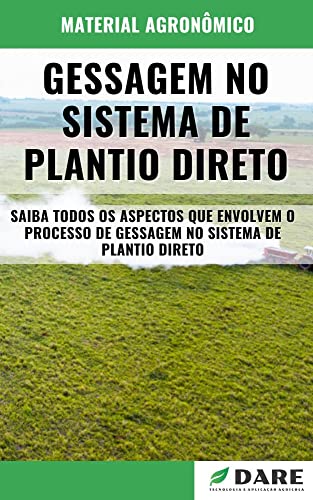 Ler GESSAGEM NO SISTEMA DE PLANTIO DIRETO, do autor DARE AGRO