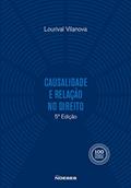 Ler Causalidade e Relação no Direito, do autor Lourival Vilanova Ler Causalidade e Relação no Direito, do autor Lourival Vilanova