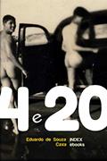 Ler 4 e 20, do autor Eduardo de Souza Caxa