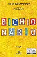Ler Bichionário, do autor Machado; Nílson José Ler Bichionário, do autor Machado; Nílson José